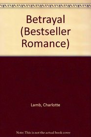 Betrayal (Bestseller Romance)