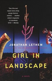 Girl in Landscape : A Novel (Vintage Contemporaries)