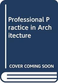 Professional Practice in Architecture
