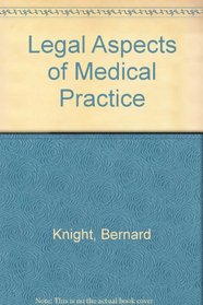 Legal Aspects of Medical Practice