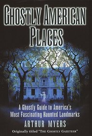 Ghostly American Places