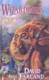 Wizardborn: Book Three of 'the Runelords' (Runelords (Numbered Prebound))
