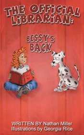 The Official Librarian: Bessy's Back!