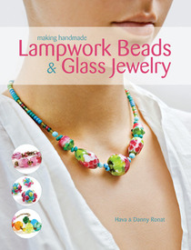 Making Handmade Lampwork Beads and Glass Jewelry