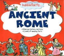 bubblefacts...ANCIENT ROME