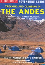 Trekking and Climbing in the Andes (Globetrotter Adventure Guide)