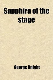 Sapphira of the stage