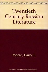 Twentieth Century Russian Literature