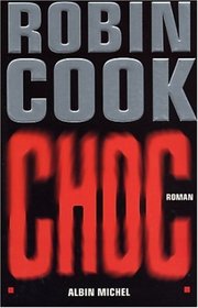 Choc (Shock) (French Edition)