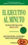 El Ejecutivo Al Minuto (Spanish Edition)