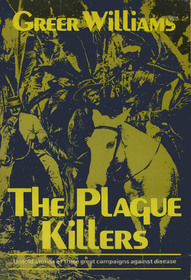 The Plague Killers