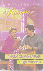 An Uncommon Affair (Harlequin Romance, No 3119) (Easyread Print)