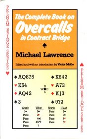 The complete book of overcalls in contract bridge