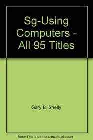 Sg-Using Computers - All 95 Titles