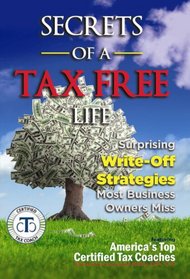 Secrets of a Tax Free Life (1)