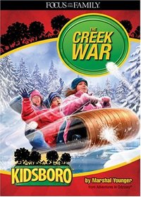 The Creek War (Kidsboro Adventures)