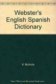 Webster's English Spanish Dictionary