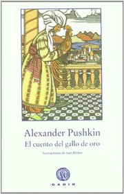 El cuento del gallo de oro/ The story of the Golden Cockerel (El Bosque Viejo) (Spanish Edition)