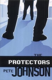 The Protectors (Puffin Teenage Books)
