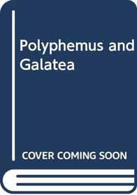 Polyphemus and Galatea