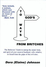 To God's Ways from Britches