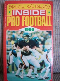 Bruce Weber's Inside Pro Football 1986