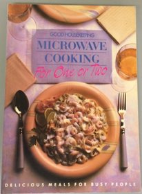 Good Housekeeping Microwave Cooking for One or Two