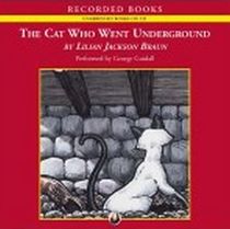 The Cat Who Went Underground (The Cat Who... Bk 9) (Audio CD) (Unabridged)