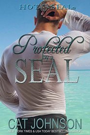 Protected by a SEAL (Hot SEALs, Bk 5)