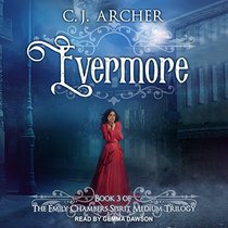Evermore (Emily Chambers Spirit Medium)