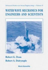 Water Wave Mechanics for Engineers & Scientists (Advanced Series on Ocean Engineering)