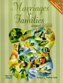 Marriages and Families: Diversity and Change (3rd Edition)