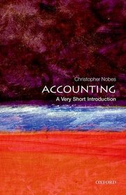 Accounting: A Very Short Introduction (Very Short Introductions)