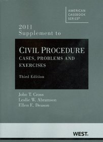 Civil Procedure, Problems and Exercises, 3d, 2011 Supplement