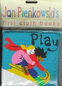 Play (Jan Pienkowski's First Cloth Books)