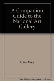 A Companion Guide to the National Art Gallery