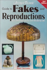 Antique Trader Guide to Fakes & Reproductions, 2nd Edition