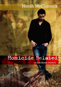 Homicide Related (Ryan Dooley Mysteries)