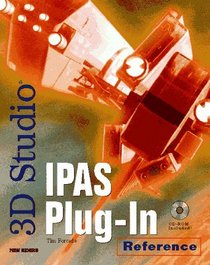 3D Studio Ipas Plug-In Reference/Book and Cd-Rom