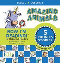 Now I'm Reading!: Amazing Animals - Volume 2 (Now I'm Reading!)