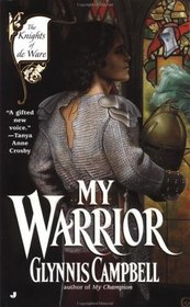 My Warrior (Knights of de Ware) (Volume 2)