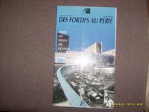 Des fortifs au perif: Paris, les seuils de la ville (French Edition)