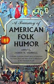 A Treasury of American Folk Humor