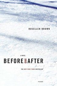 Before and After : A Novel