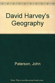 David Harvey's Geography (Cambridge Studies in Criminology)