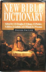 New Bible Dictionary (Second Edition)