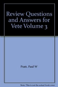 Review Questions and Answers for Vete Volume 3