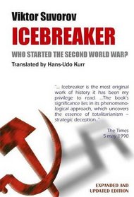 Icebreaker: Who Started the Second World War