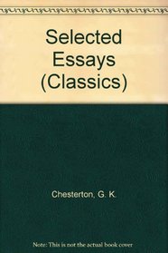 Selected Essays (Classics S)