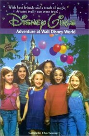 Adventure at Walt Disney World (Disney Girls)